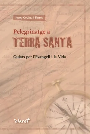 Pelegrinatge a Terra Santa