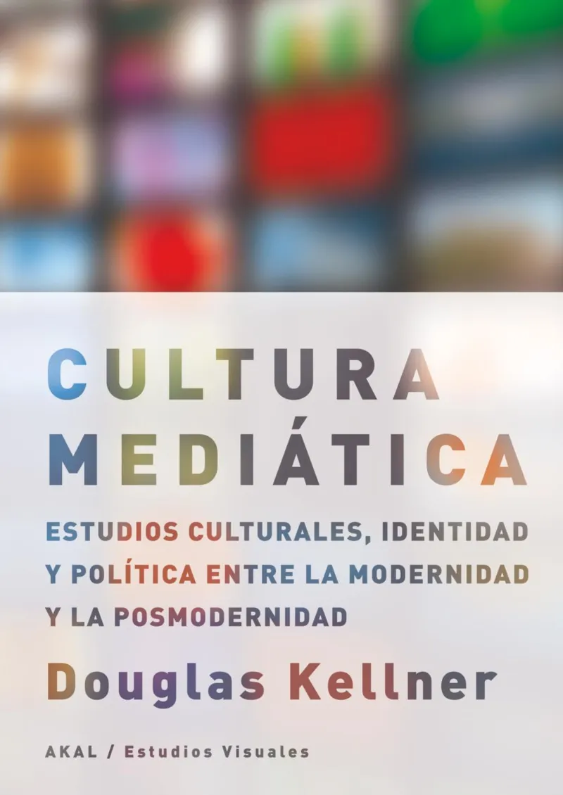CULTURA MEDIATICA -ESTUDIOS CULTURALES IDENTIDAD