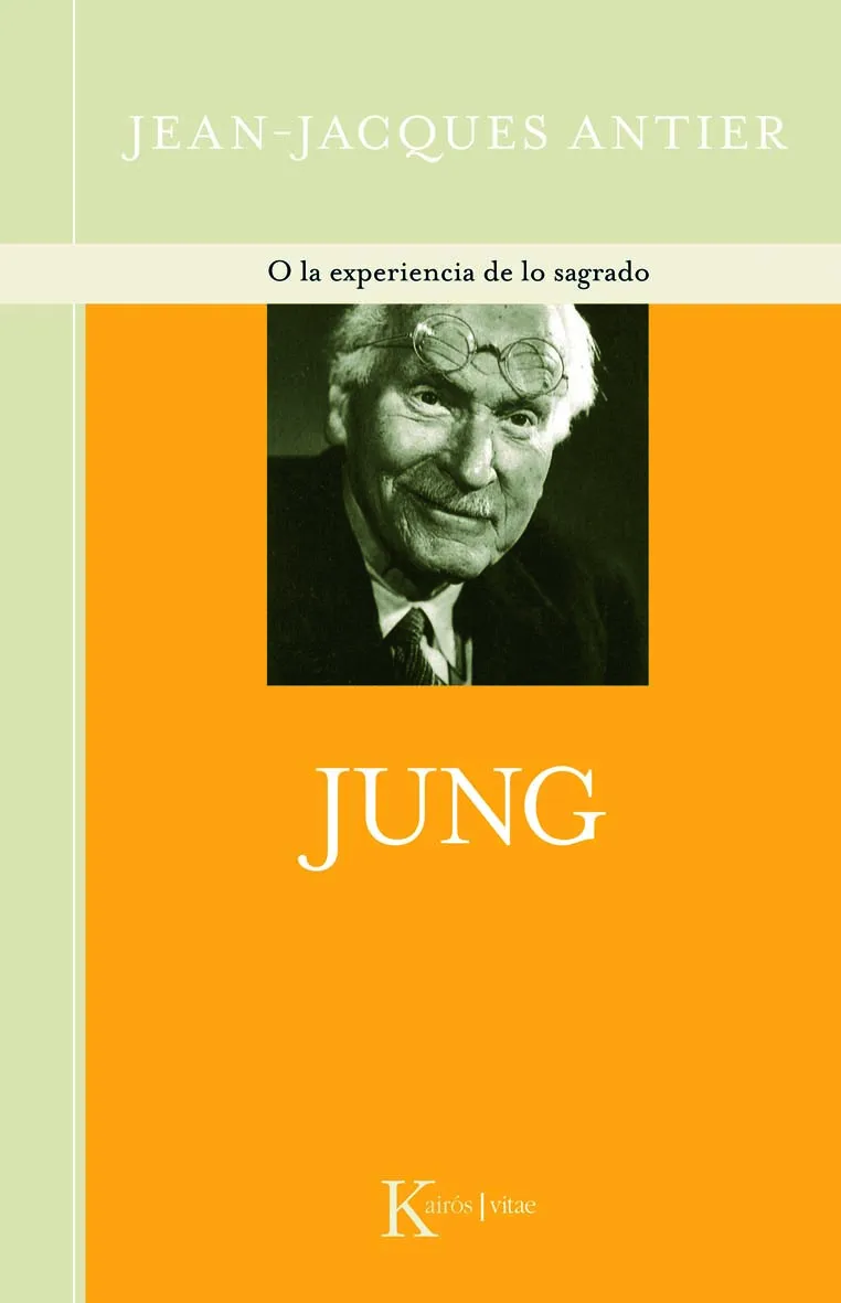 JUNG -O LA EXPERIENCIA DE LO SAGRADO-