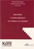 HISTORIA Y PENSAMIENTO EN TORNO AL GENERO