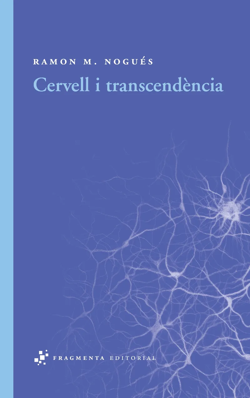 CERVELL I TRANSCENDENCIA