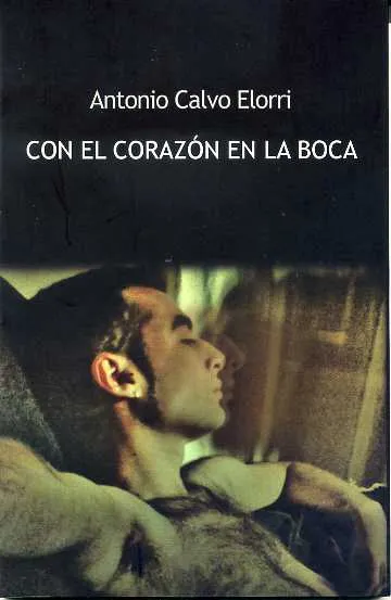 CON EL CORAZON EN LA BOCA