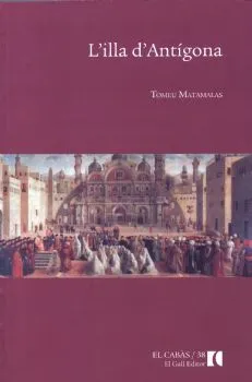 ILLA D'ANTIGONA,L'