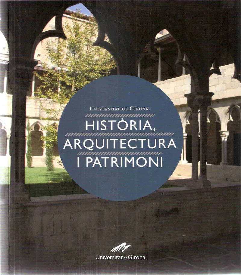 UNIVERSITAT DE GIRONA HISTORIA ARQUITECTURA I