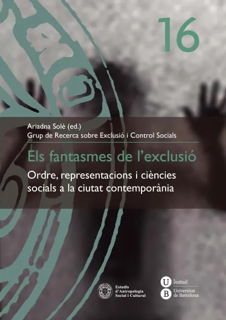 FANTASMES DE L'EXCLUSIO,ELS