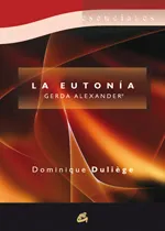 EUTONIA, LA. GERDA ALEXANDER