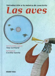 AVES,LAS -INTRODUCCION A LA MUSICA DE CONCIERTO-