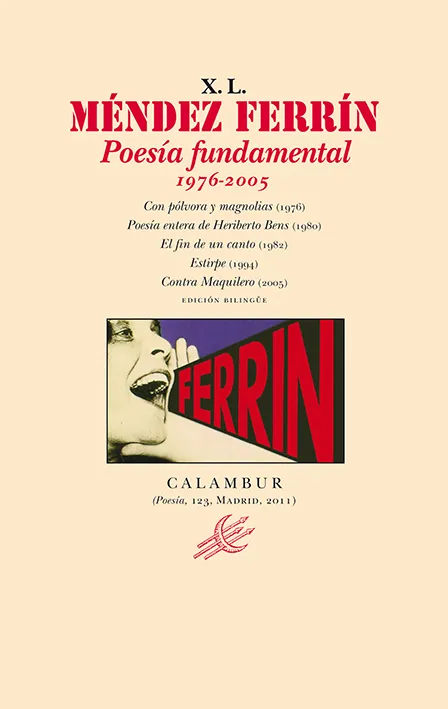 X L MENDEZ FERRIN POESIA FUNDAMENTAL 1976-2005