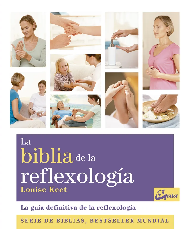 BIBLIA DE LA REFLEXOLOGIA, LA
