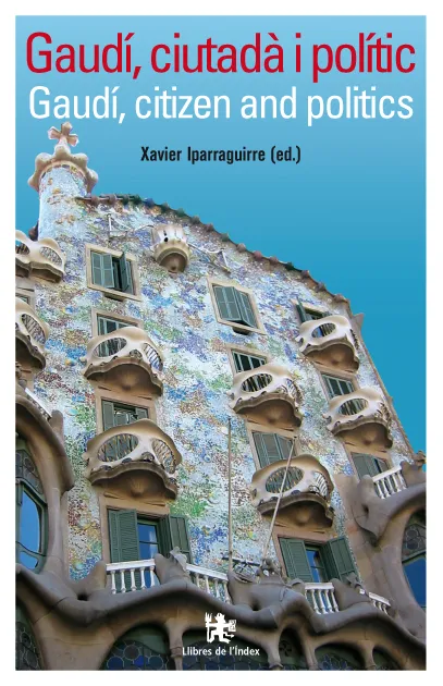 GAUDI CIUTADA I POLITIC