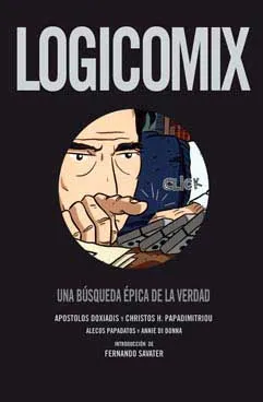 LOGICOMIX: UNA BUSQUEDA EPICA DE LA VERDAD