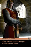 KING ARTHUR AND THE KNIGHTS OF THE ROUND TABLE