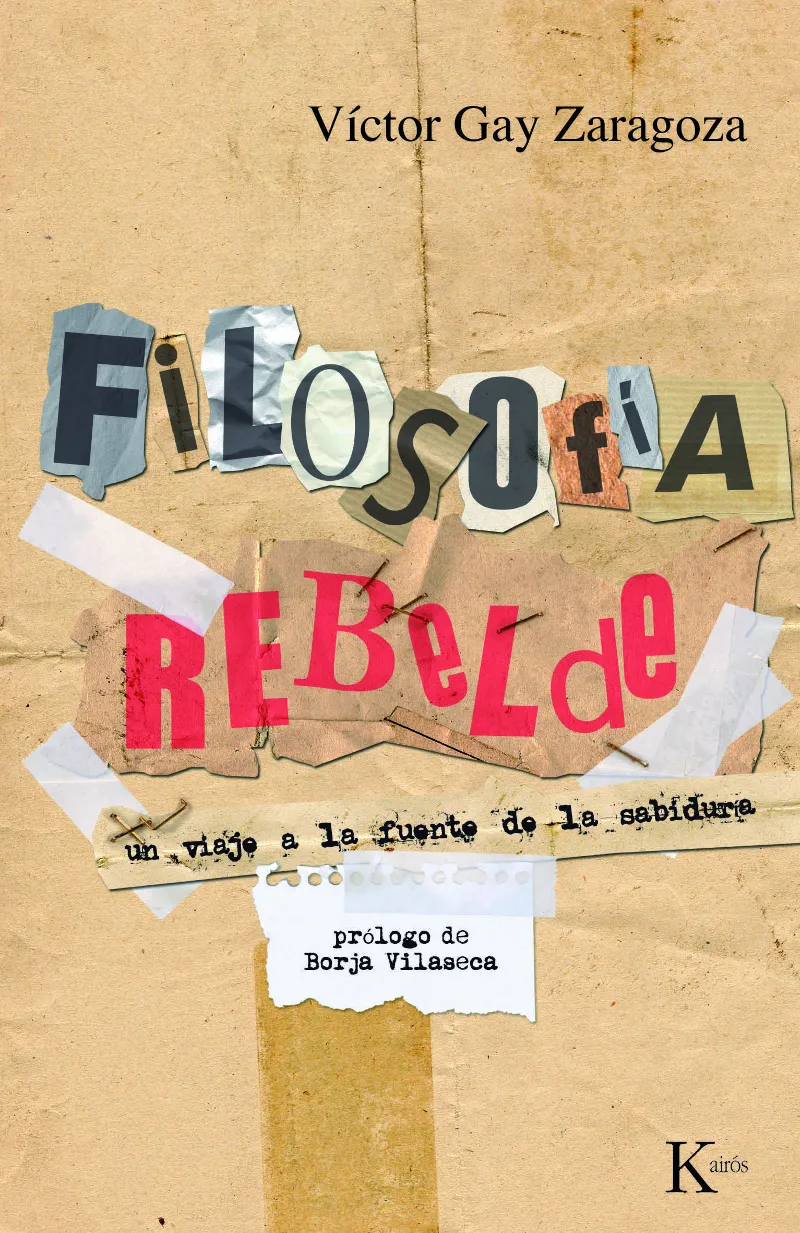 FILOSOFIA REBELDE -PROLOGO BORJA VILASECA-