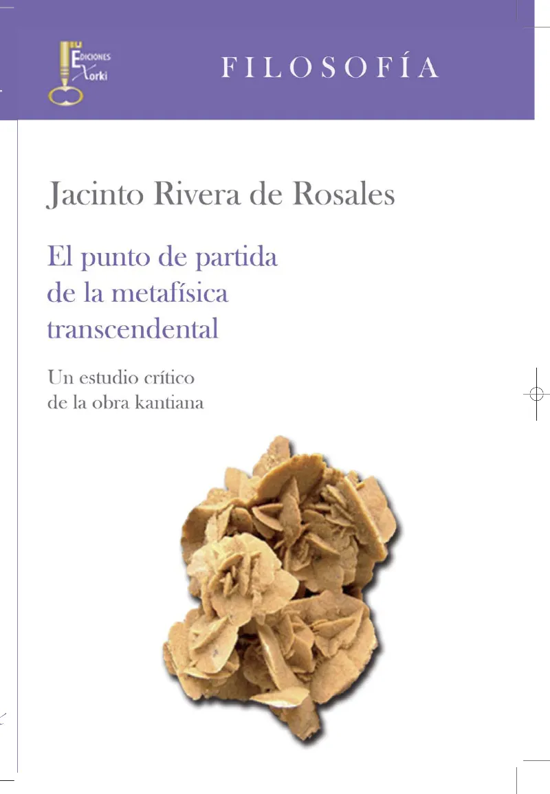 PUNTO DE PARTIDA DE LA METAFISICA TRASCENDENTAL,EL