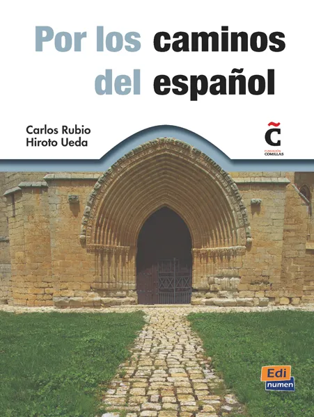 POR LOS CAMINOS DEL ESPAÑOL