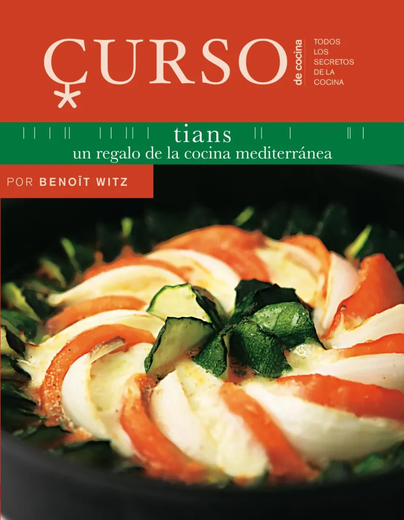 CURSO DE COCINA: TIANS -UN REGALO DE LA COCINA MED