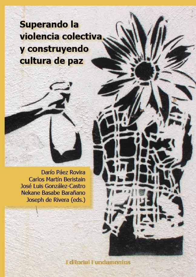 SUPERANDO LA VIOLENCIA COLECTIVA Y CONSTRUYENDO