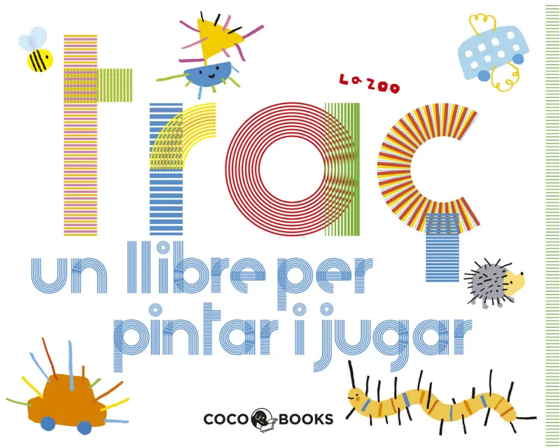 TRAÇ -UN LLIBRE PER PINTAR I JUGAR-