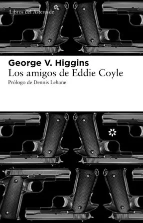 AMIGOS DE EDDIE COYLE,LOS