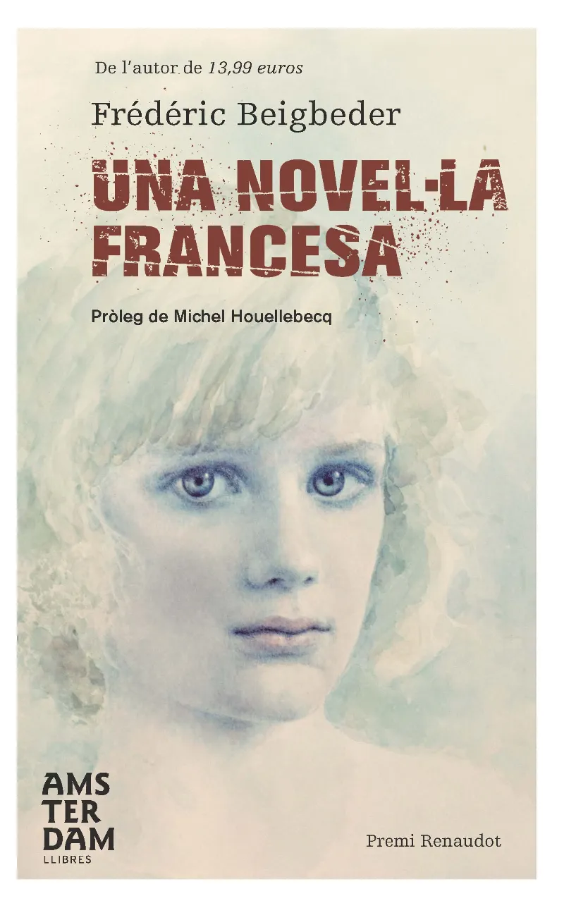 NOVEL.LA FRANCESA,UNA -PREMI RENAUDOT-