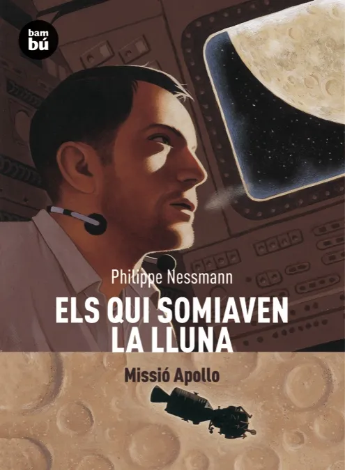 Els qui somiaven la Lluna