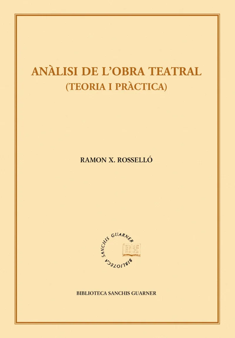 ANALISI DE L'OBRA TEATRAL -TEORIA I PRACTICA-