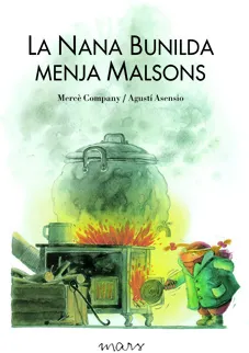 NANA BUNILDA MENJA MALSONS,LA