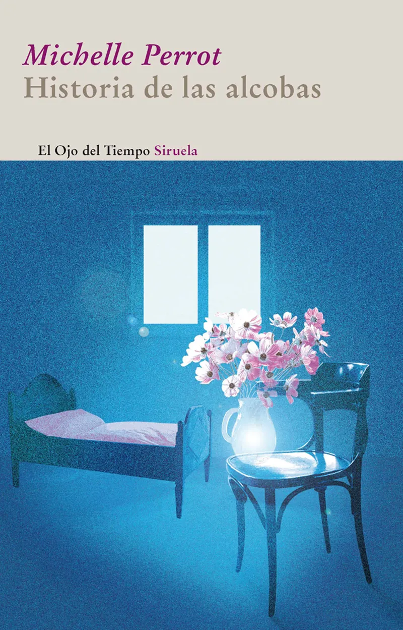 HISTORIA DE LAS ALCOBAS -PREMIO FEMINA DE ENSAYO-