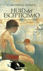 HUID DEL ESCEPTICISMO -NUEVA EDICION CORREGIDA-