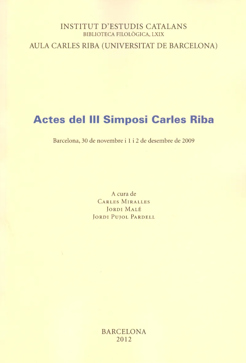 Actes inaugurals del centenari de la Secció Filològica de l'Institut d'Estudis Catalans (1911-2011)