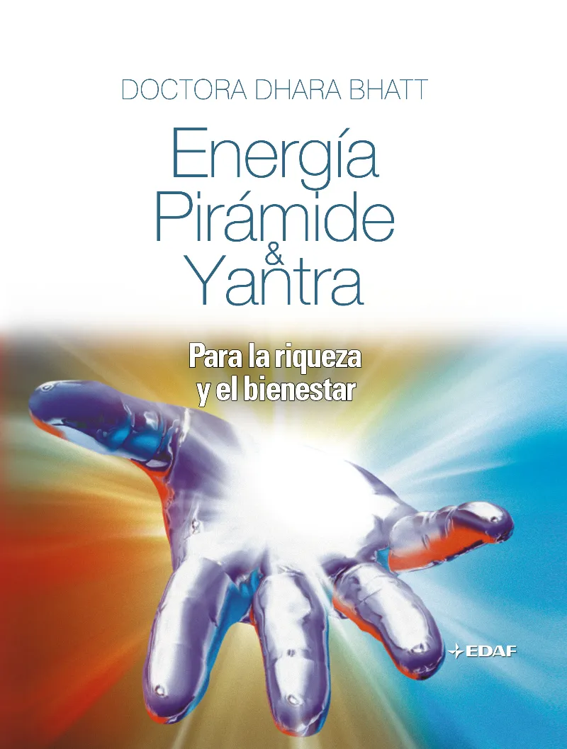 Energía, Pirámide AND Yantra