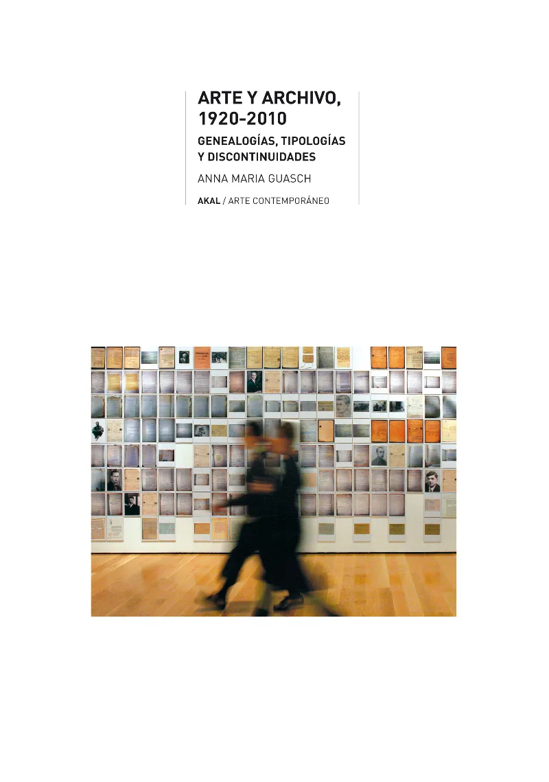 ARTE Y ARCHIVO 1920/2010