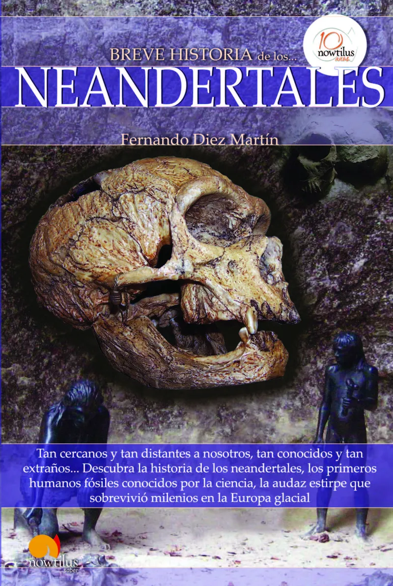 BREVE HISTORIA DE LOS NEARDENTALES