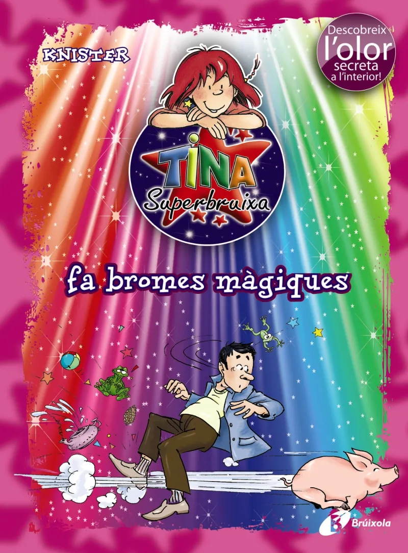 TINA SUPERBRUIXA FA BROMES MAGIQUES -COLOR-