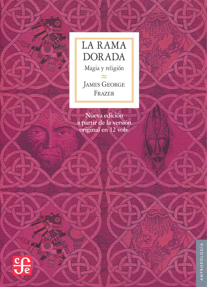 LA RAMA DORADA.MAGIA Y RELIGION