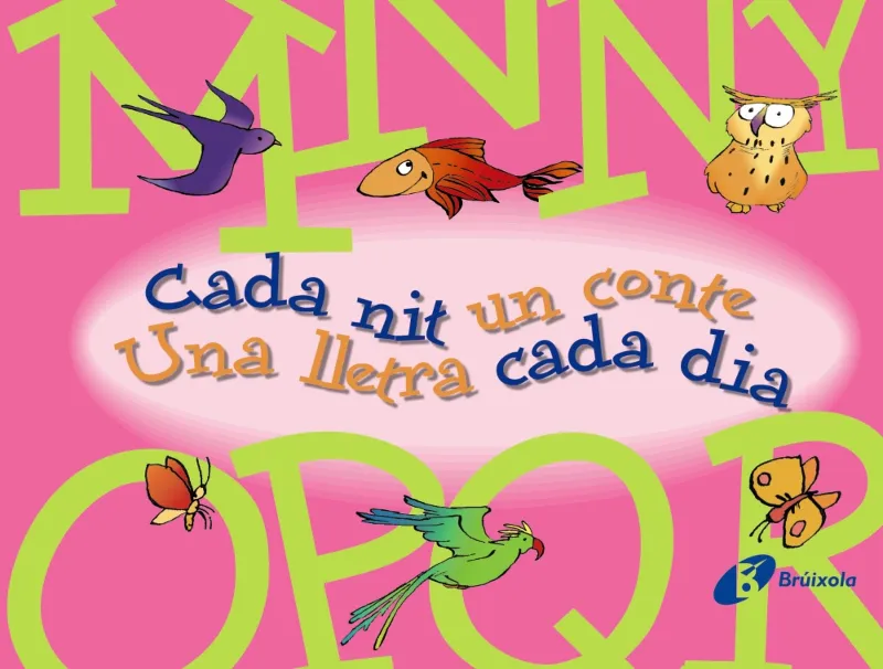 CADA NIT UN CONTE 3 -UNA LLETRA CADA DIA M/R-