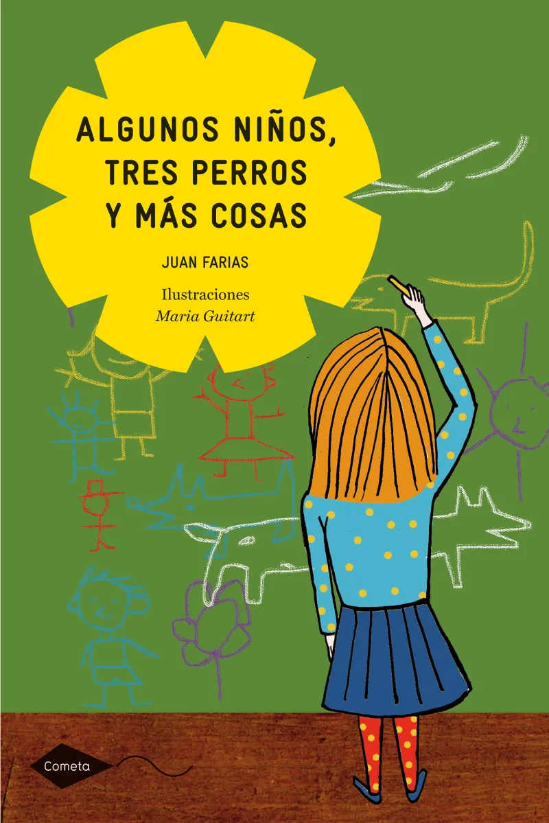 ALGUNOS NIÑOS TRES PERROS Y MAS COSAS
