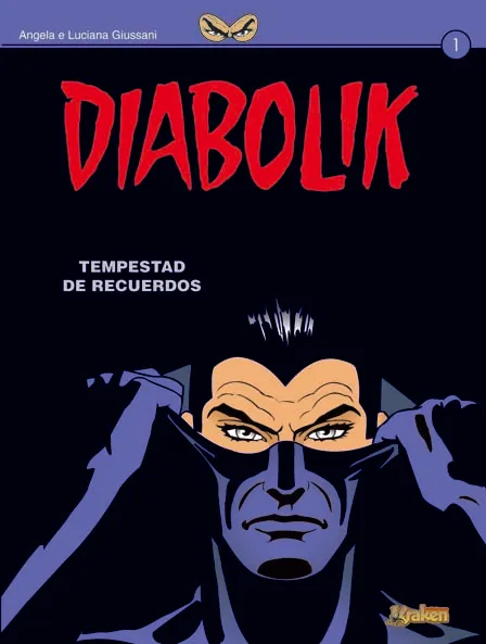 DIABOLIK VOL 1: TEMPESTAD DE RECUERDOS