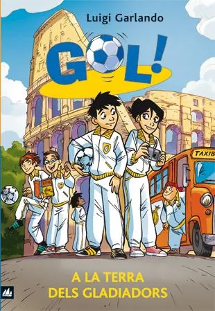 GOL 11 - A LA TERRA DELS GLADIADORS-