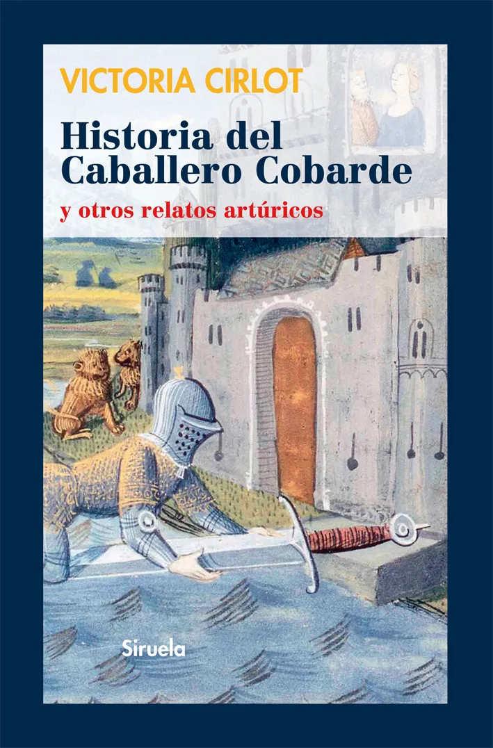 HISTORIA DEL CABALLERO COBARDE Y OTROS RELATOS ART