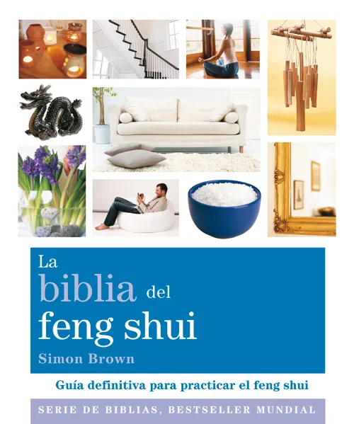 BIBLIA DEL FENG SHUI,LA
