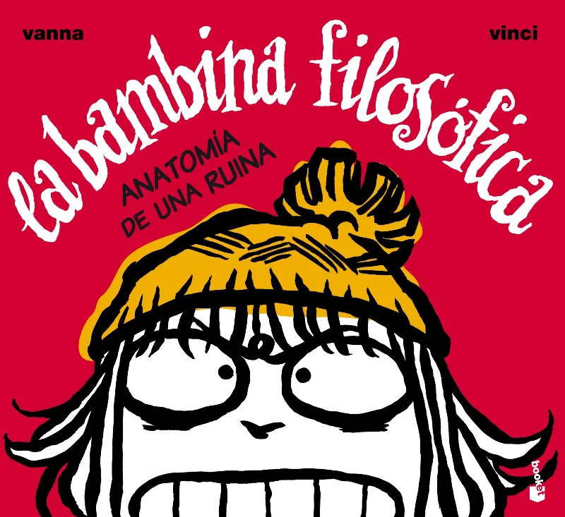 BAMBINA FILOSOFICA,LA -ANATOMIA DE UNA RUINA
