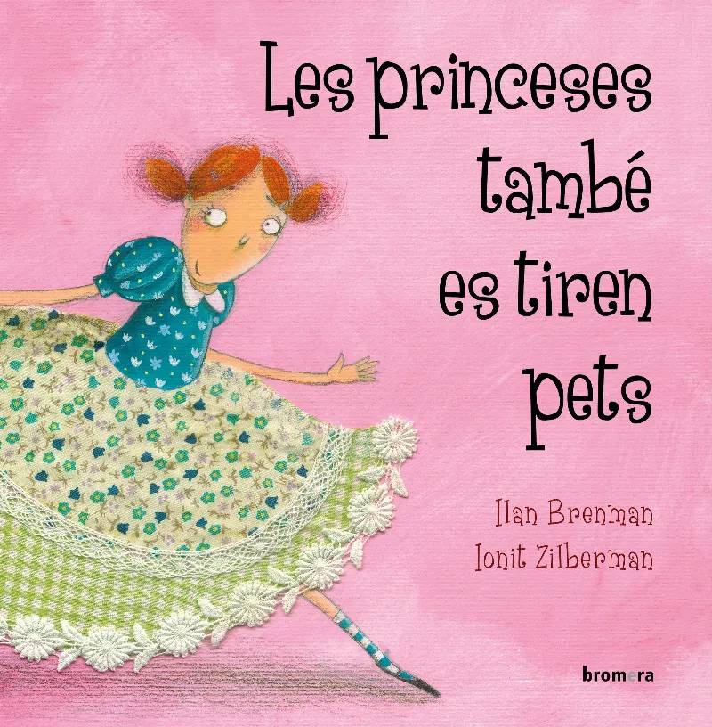 PRINCESES TAMBE ES TIREN PETS, LES