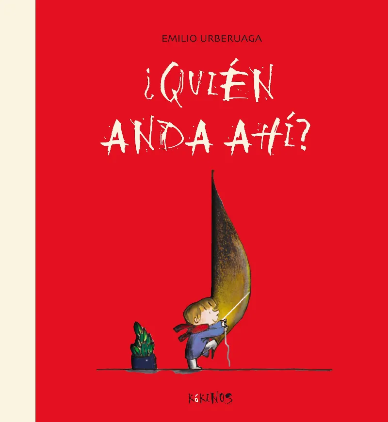 ¿Quien anda ahí?