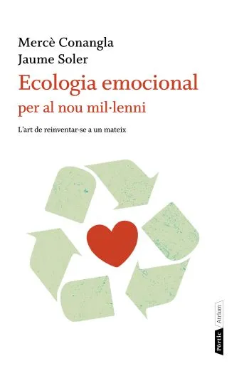 ECOLOGIA EMOCIONAL PER AL NOU MIL.LENI