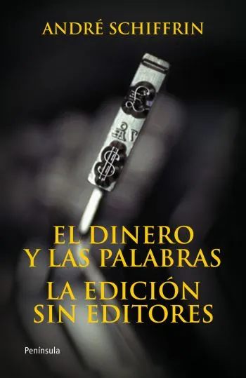 DINERO Y LAS PALABRAS, EL