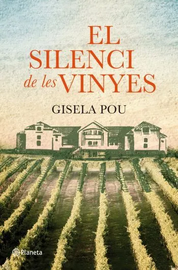 SILENCI DE LES VINYES,EL