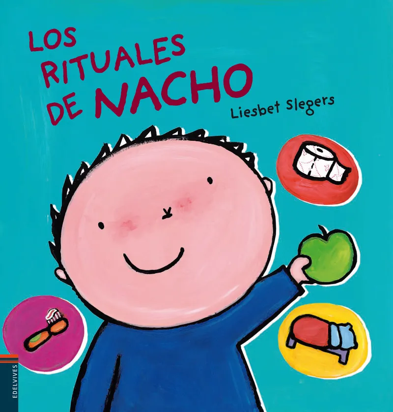 Los rituales de Nacho -A partir de 3 años