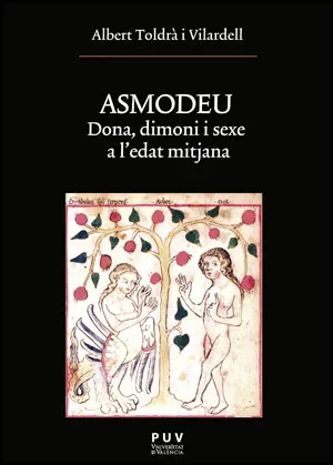 ASMODEU DONA DIMONI I SEXE A L'EDAT MITJANA