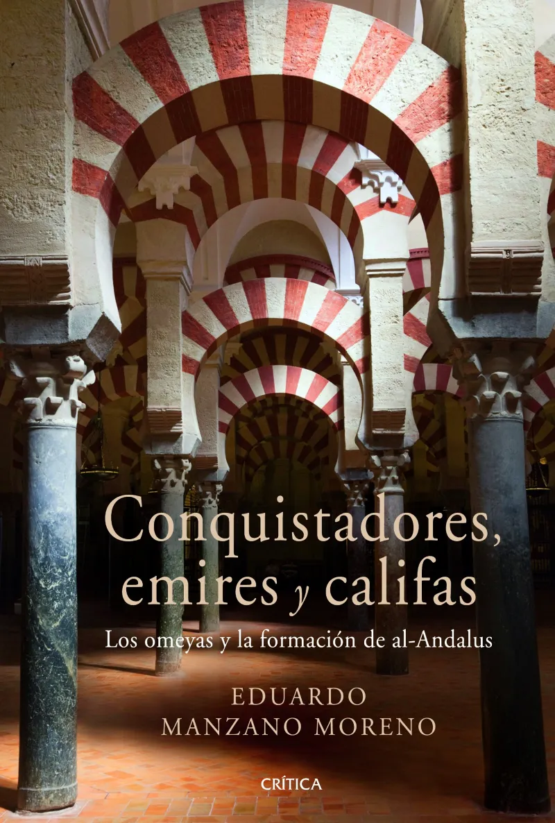 CONQUISTADORES EMIRES Y CALIFAS -N.ED.-